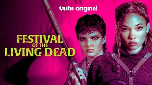 فيلم festival of the living dead 2024 مدبلج HD
