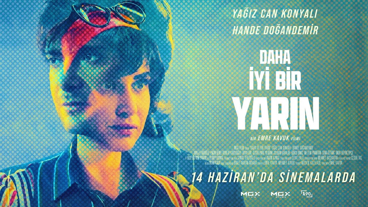 فيلم Daha Iyi Bir Yarin 2024 مترجم HD