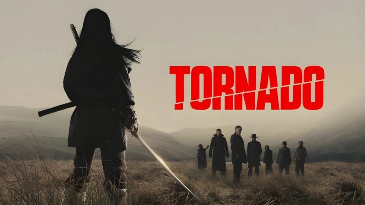 مشاهدة فيلم Tornado 2025 مترجم