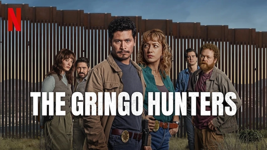 مسلسل The Gringo Hunters 2025 مترجم HD