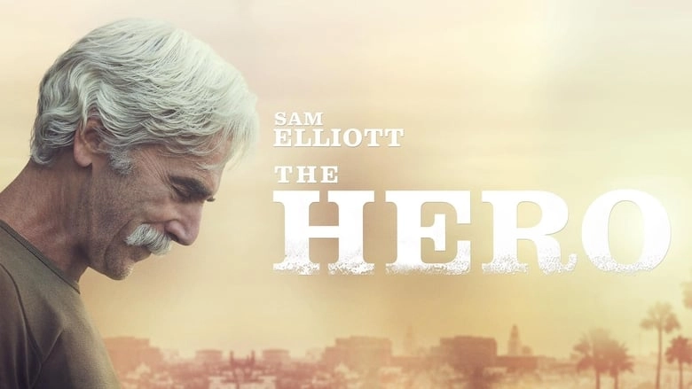 فيلم The Hero 2017 مترجم HD