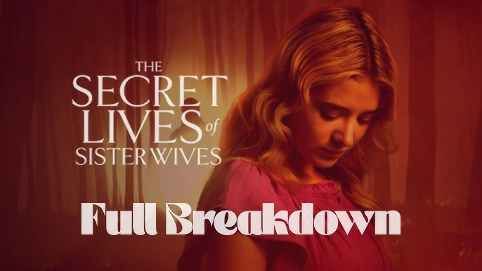 فيلم Secret Lives of Sister Wives 2025 مترجم HD