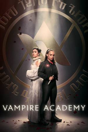 مسلسل Vampire Academy 2022 مترجم HD