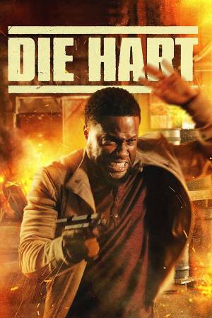 فيلم Die Hart The Movie 2023 مترجم HD