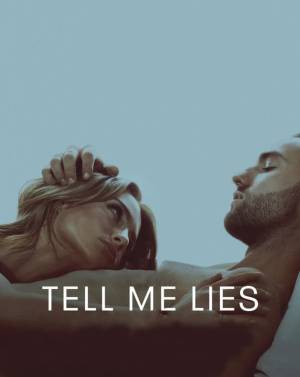 مسلسل Tell Me Lies 2022 مترجم HD
