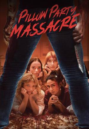 فيلم Pillow Party Massacre 2023 مترجم HD