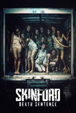 فيلم Skinford Death Sentence 2023 مترجم HD