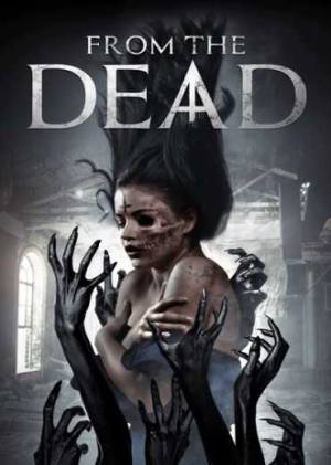 فيلم From The Dead 2019 مترجم HD