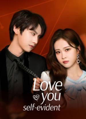مسلسل Love You Self evident 2023 مترجم HD
