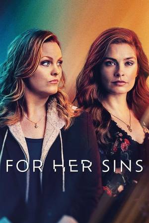 مسلسل For Her Sins 2023 مترجم HD