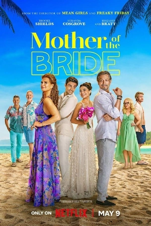 فيلم Mother of the Bride 2024 مترجم HD