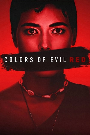 فيلم Colors of Evil Red 2024 مترجم HD