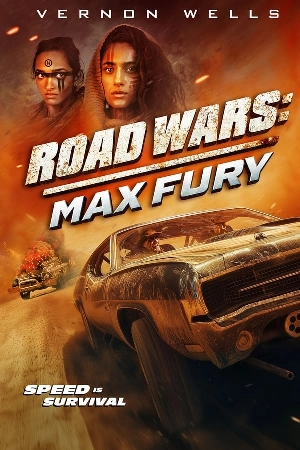 فيلم Road Wars Max Fury 2024 مترجم HD