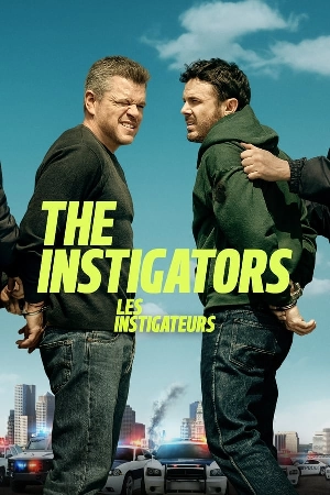 مشاهدة فيلم The Instigators 2024 مترجم