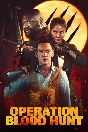 فيلم operation blood hunt 2024 مترجم HD