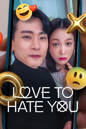 مسلسل Love to Hate You 2023 مترجم HD