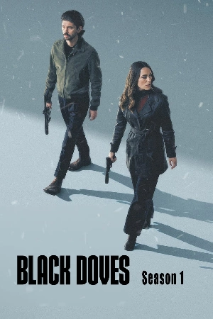 مسلسل Black Doves 2024 مترجم HD