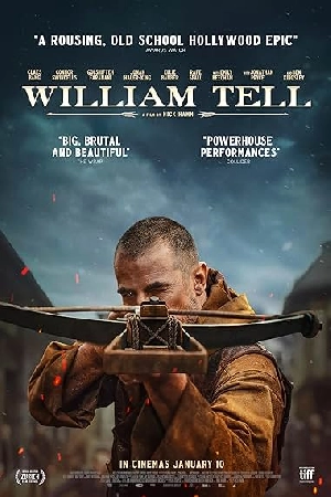فيلم William Tell 2024 مترجم HD