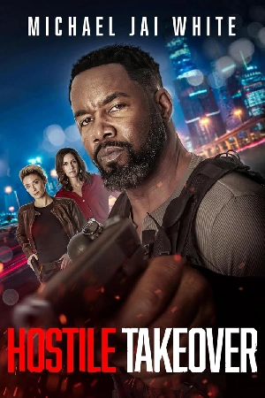 فيلم Hostile Takeover 2025 مترجم HD