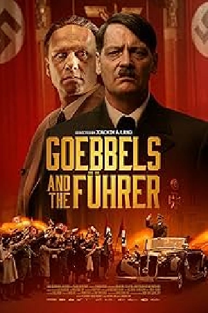 فيلم Goebbels and the Führer 2024 مترجم HD