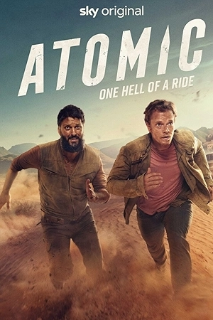 مشاهدة مسلسل Atomic 2025 مترجم