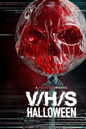 فيلم V H S Halloween 2025 مترجم HD