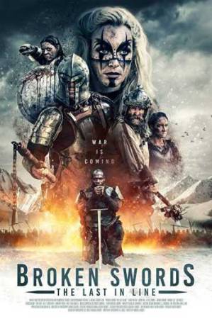 فيلم Broken Swords The Last in Line 2019 مترجم HD