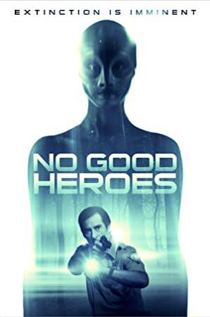 فيلم No Good Heroes 2018 مترجم HD