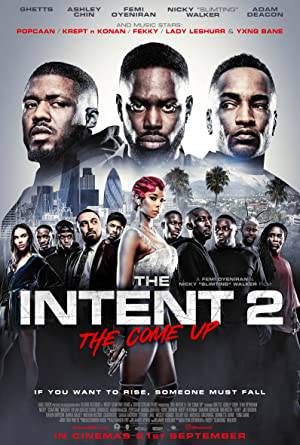 فيلم The Intent 2 The Come Up 2018 مترجم HD