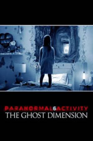 فيلم Paranormal Activity The Ghost Dimension 2015 مترجم HD
