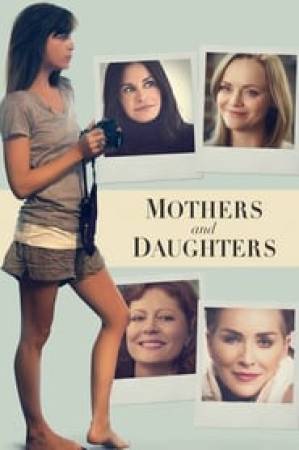 فيلم Mothers and Daughters 2016 مترجم HD