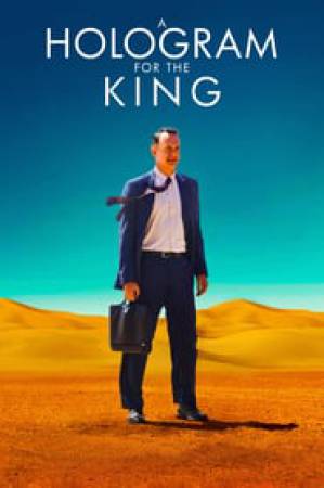 فيلم A Hologram for the King 2016 مترجم HD