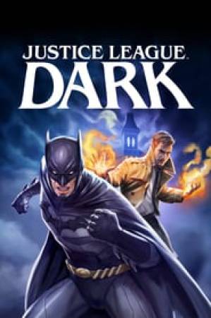 فيلم Justice League Dark 2017 مترجم HD