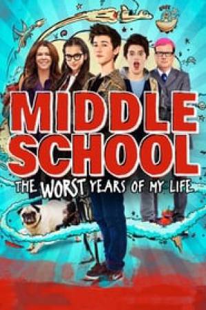 فيلم Middle School The Worst Years of My Life 2016 مترجم HD
