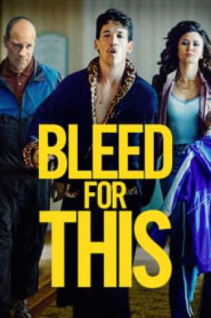 فيلم Bleed for This 2016 مترجم HD