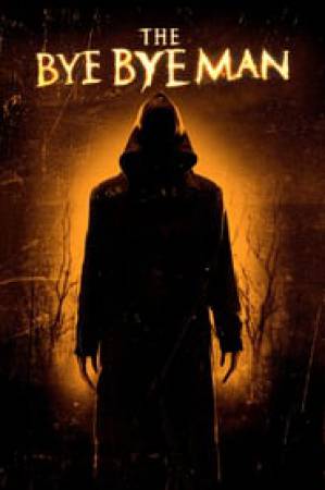 فيلم The Bye Bye Man 2017 مترجم HD