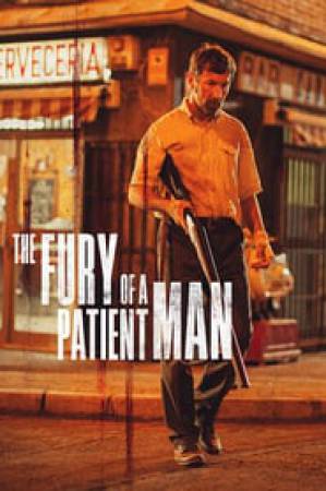 فيلم The Fury of a Patient Man 2016 مترجم HD
