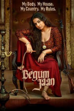 مشاهدة فيلم Begum Jaan 2017 مترجم