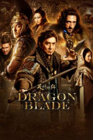 فيلم Dragon Blade 2015 مترجم HD