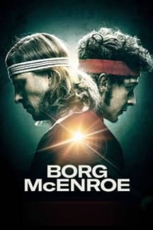 فيلم Borg vs McEnroe 2017 مترجم HD