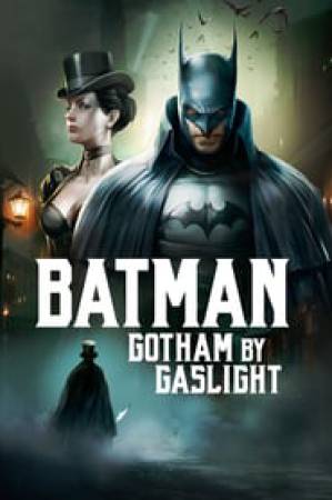 فيلم Batman Gotham by Gaslight 2018 مترجم HD