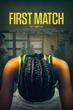 فيلم First Match 2018 مترجم HD