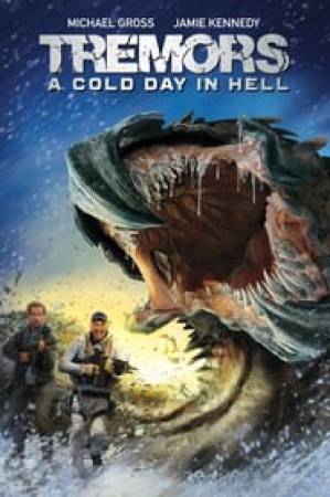 فيلم Tremors A Cold Day in Hell 2018 مترجم HD