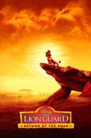 فيلم The Lion Guard Return of the Roar 2015 مترجم HD
