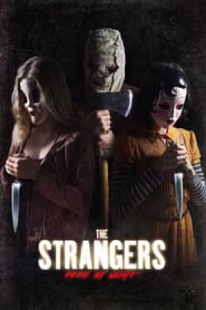 فيلم The Strangers Prey at Night 2018 مترجم HD