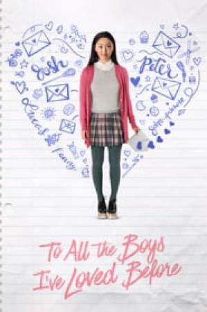 فيلم To All the Boys I ve Loved Before 2018 مترجم HD