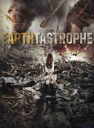 فيلم Earthtastrophe 2016 مترجم HD