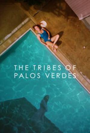 فيلم The Tribes of Palos Verdes 2017 مترجم HD