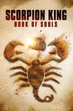 فيلم The Scorpion King Book of Souls 2018 مترجم HD