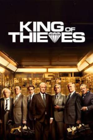 فيلم King of Thieves 2018 مترجم HD